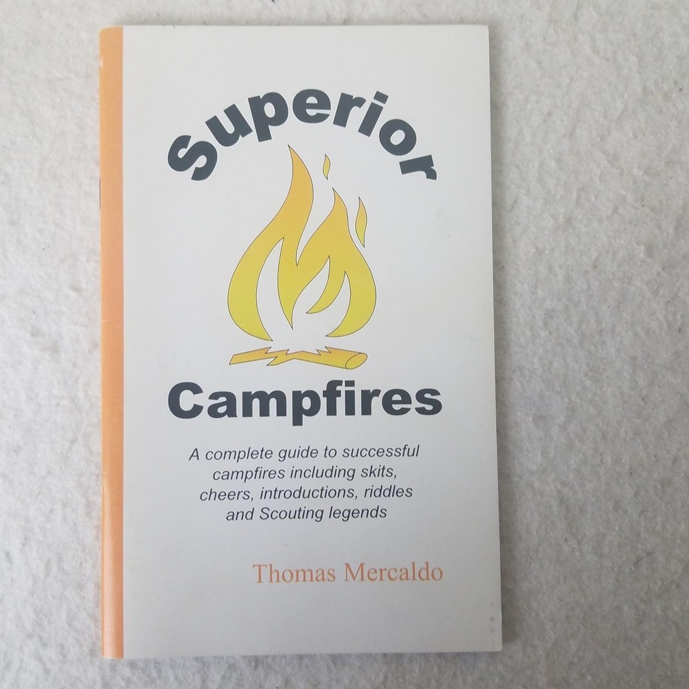 Superior Campfires Book‎ Complete Guide to Successful Campfires Cheers Riddles
